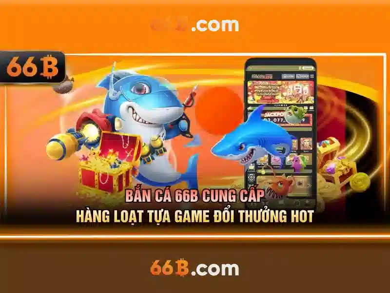 66b - Nền tảng cá cược trực tuyến hàng đầu cho người chơi Việt