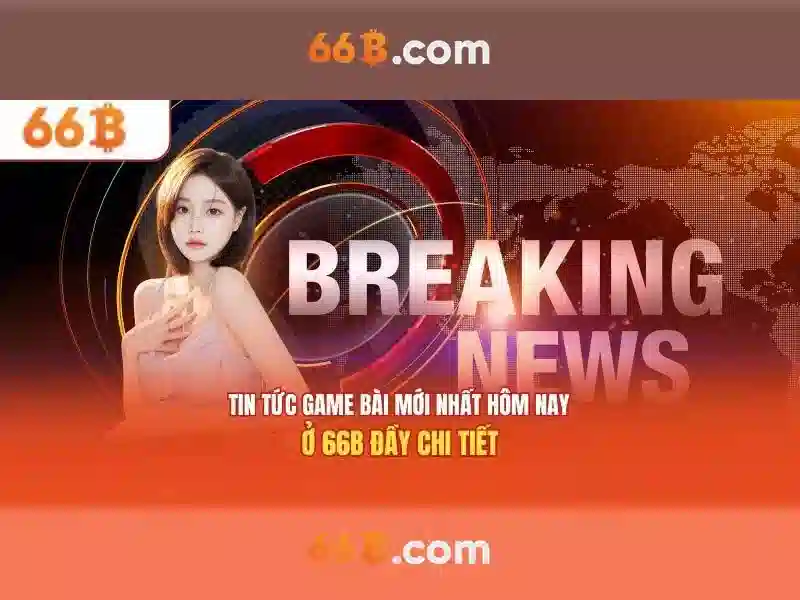 Đăng Nhập 66B – Trải Nghiệm Slot Đỉnh Cao Với Tiến Lên 66B 2026 - 66B