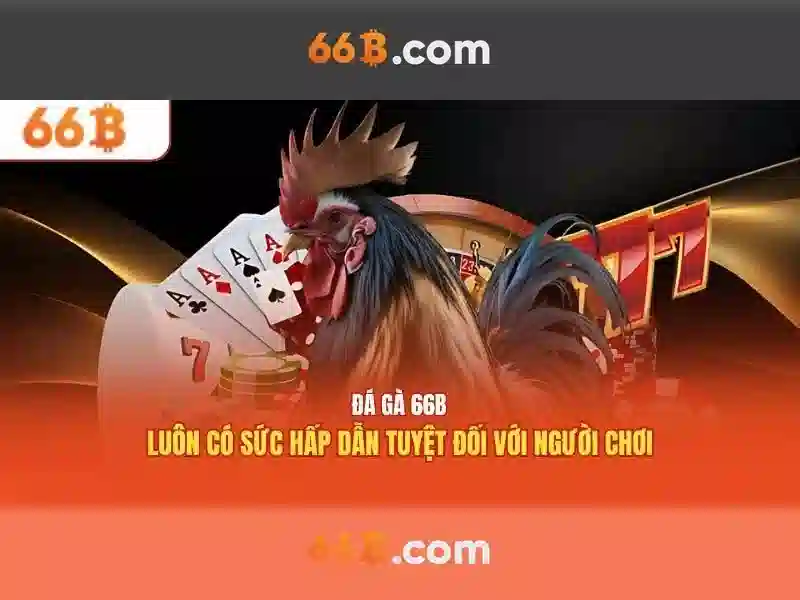66b - Nền tảng cá cược trực tuyến hàng đầu cho người chơi Việt