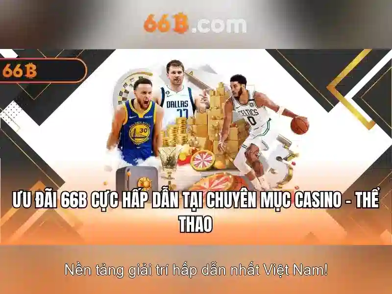  tỷ lệ cược - 66B