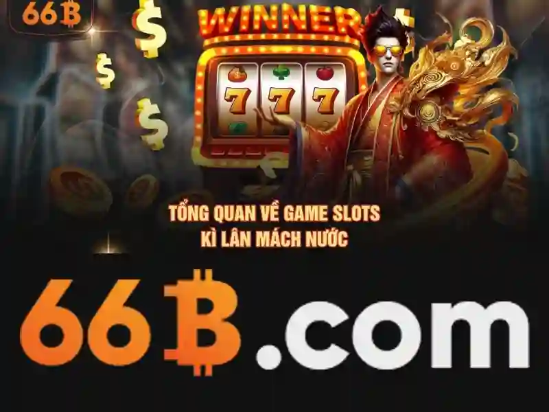 Tiến Lên 66B – Bí Quyết Chiến Thắng Trong Thế Giới Slot 66B - 66B