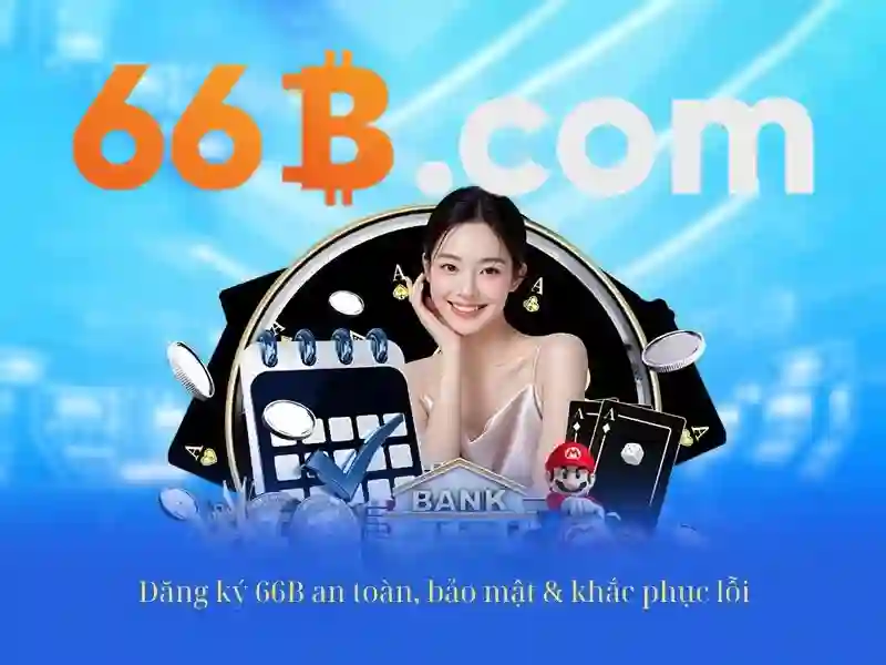 66B - Cơ Hội Trúng Thưởng Đáng Nóng Với Nhiều Hình Thức - 66B